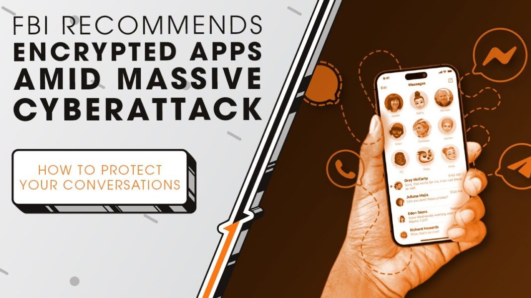 Encrypted Apps Amid Cyberattack